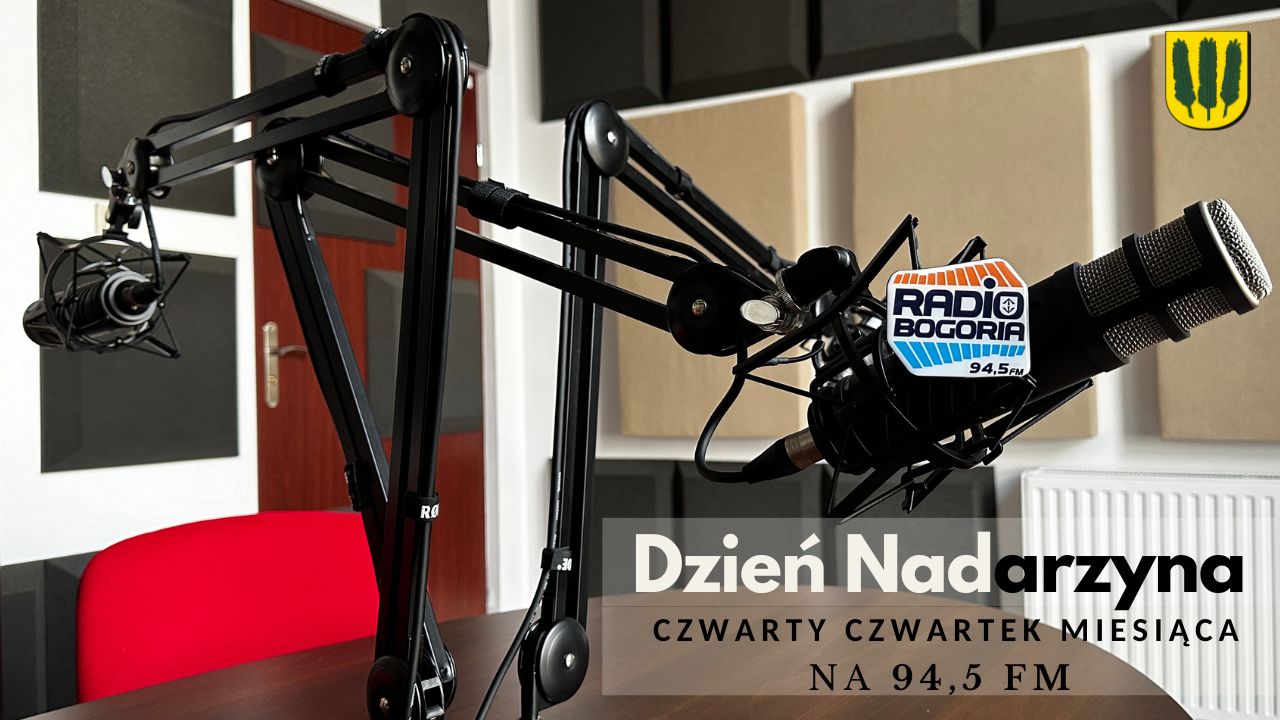 Dzień Nadarzyna w Radio Bogoria